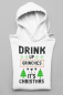 Preview: Hoodie "Drink up Grinches it's christmas"
