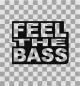 Preview: Aufkleber "Feel the Bass"