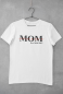 Preview: T-Shirt "Mom mit Wunschnamen"