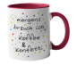 Preview: Keramiktasse "morgens brauch ich Kaffee & Konfetti"