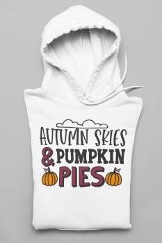 Hoodie "autumn skies pumpkin pies"