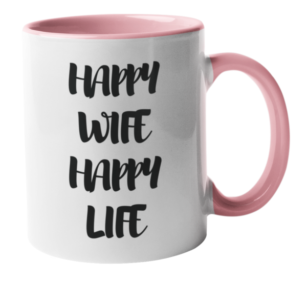 Keramiktasse "Happy Wife Happy Life"