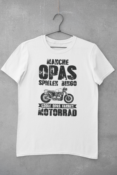 T-Shirt "Manche Opas spielen Bingo, coole Opas fahren Motorrad"