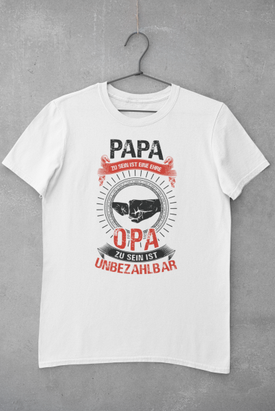 T-Shirt "Papa zu sein ist eine Ehre Opa zu sein ist unbezahlbar"