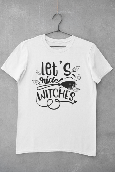 T-Shirt "Let's ride witches"